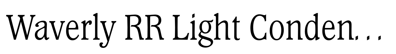 Waverly RR Light Condensed